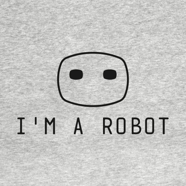 I Am a Robot by khani